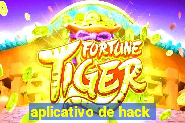 aplicativo de hack