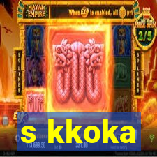 s kkoka