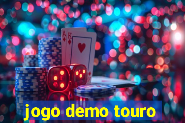 jogo demo touro