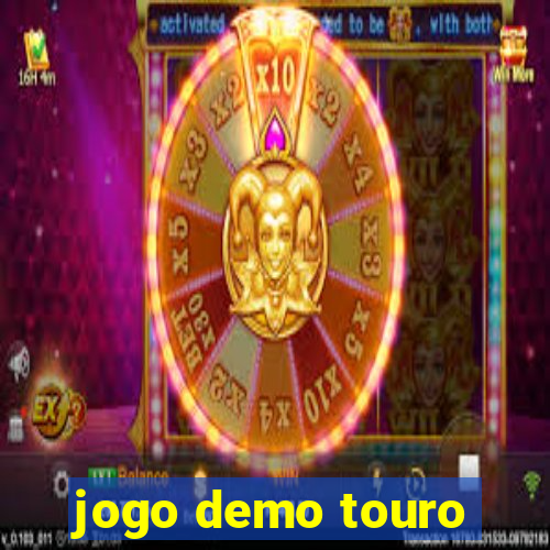 jogo demo touro