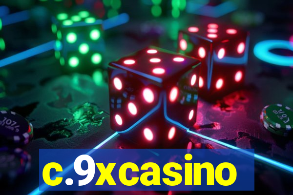 c.9xcasino