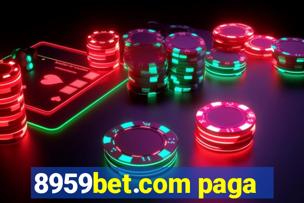 8959bet.com paga