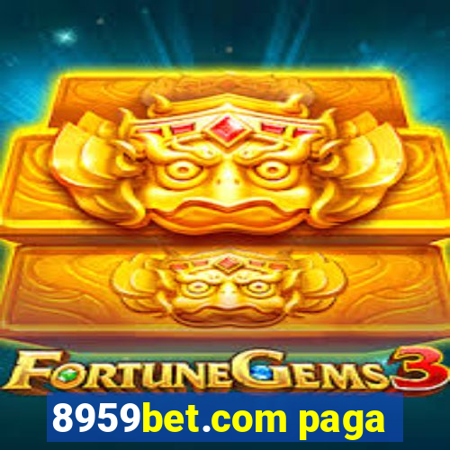 8959bet.com paga