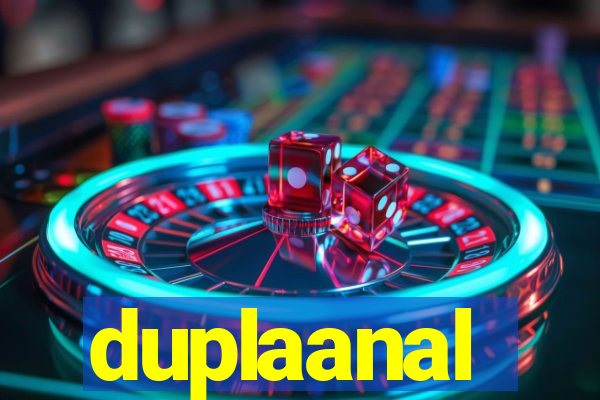 duplaanal