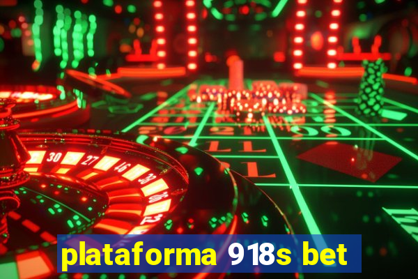 plataforma 918s bet