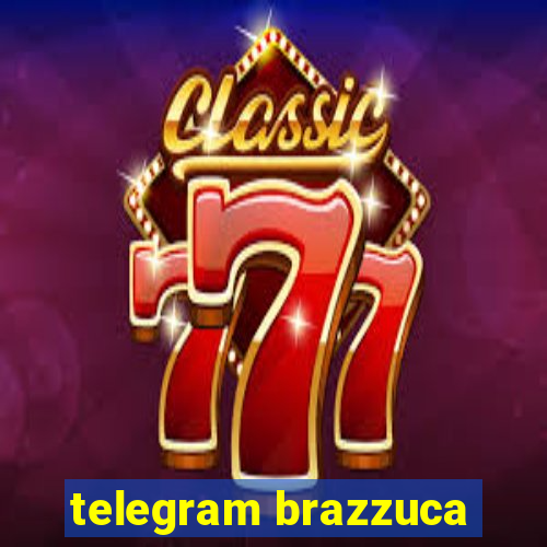 telegram brazzuca