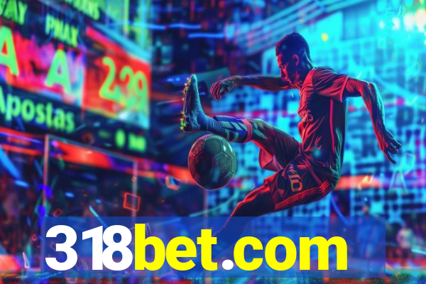 318bet.com