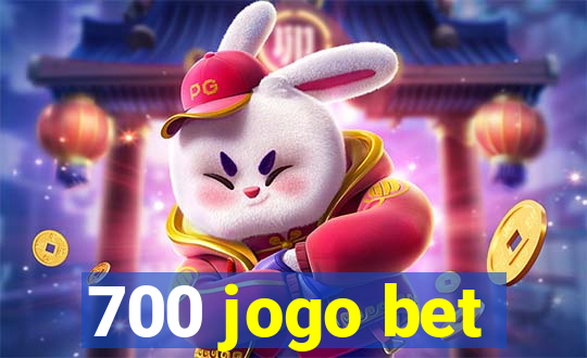 700 jogo bet