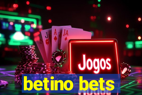 betino bets