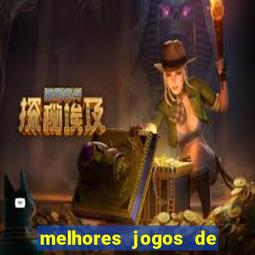 melhores jogos de para android