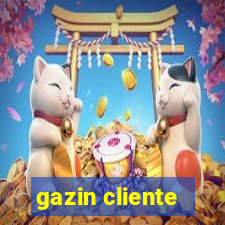 gazin cliente