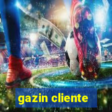 gazin cliente