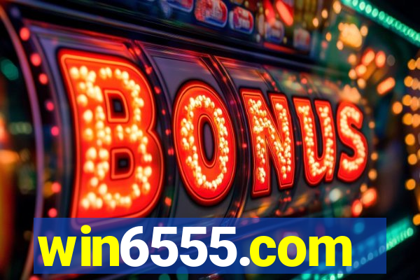 win6555.com