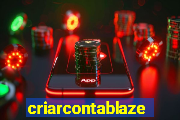 criarcontablaze