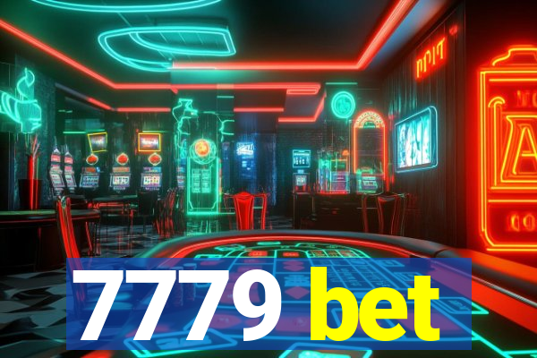 7779 bet