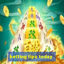 betting tips today