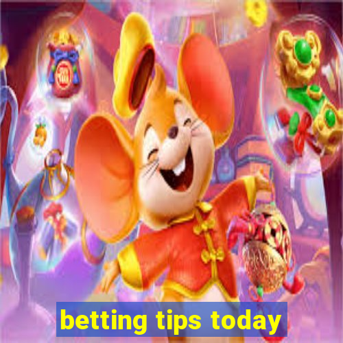 betting tips today