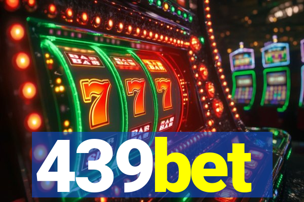 439bet