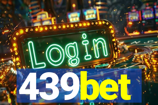 439bet