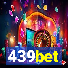 439bet