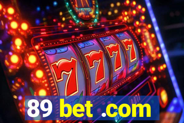 89 bet .com