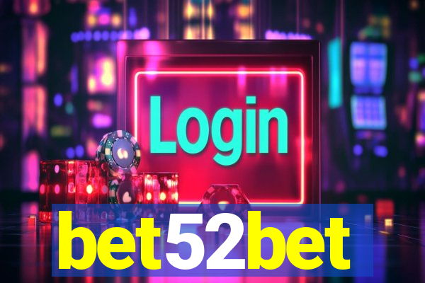 bet52bet