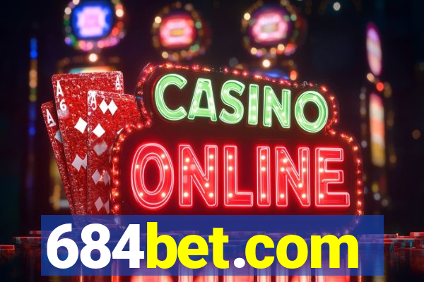 684bet.com