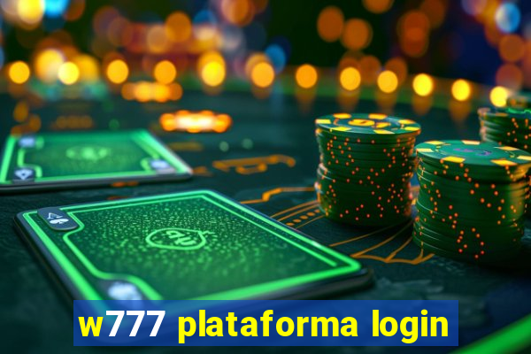 w777 plataforma login