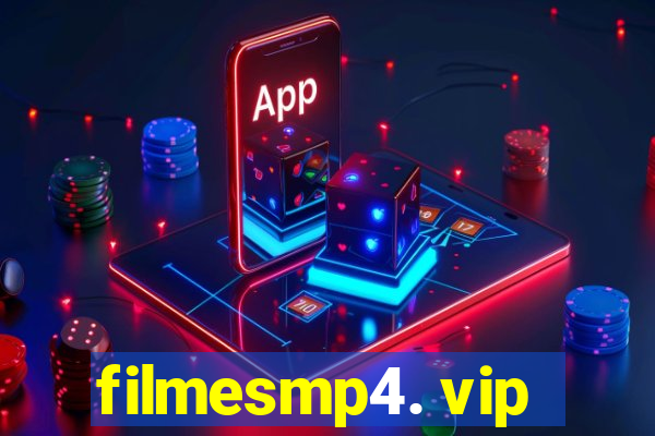 filmesmp4. vip