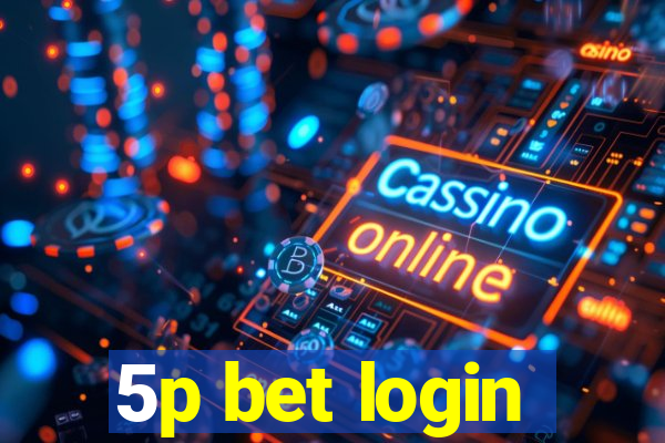 5p bet login