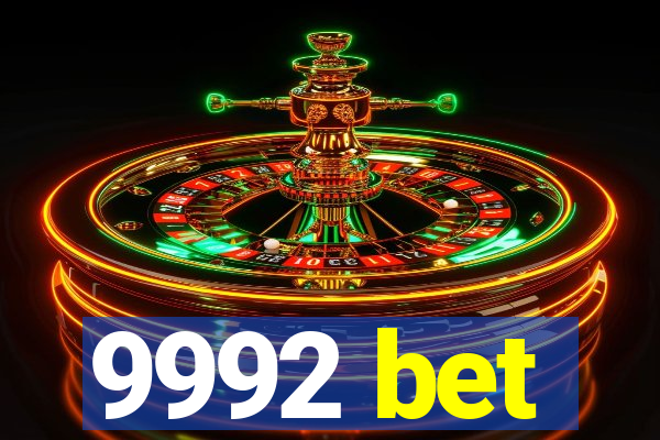 9992 bet