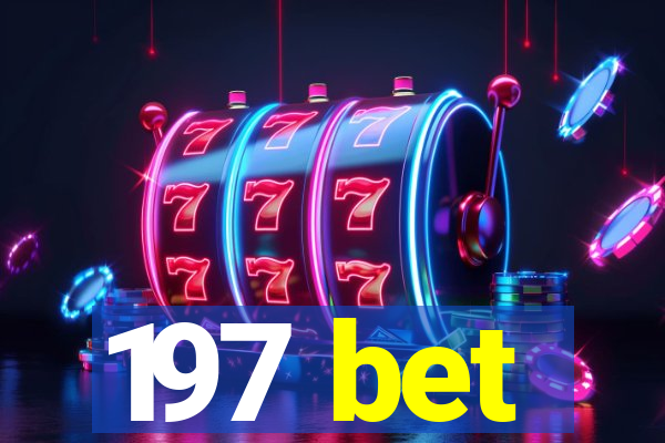 197 bet