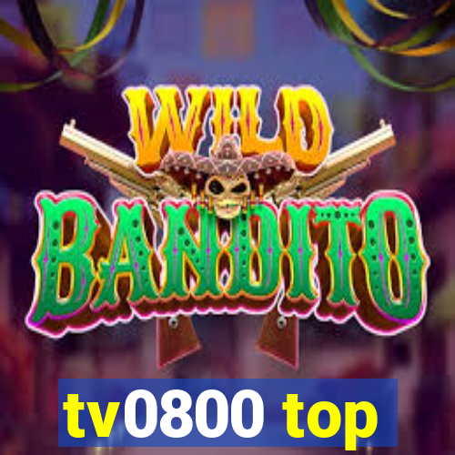 tv0800 top