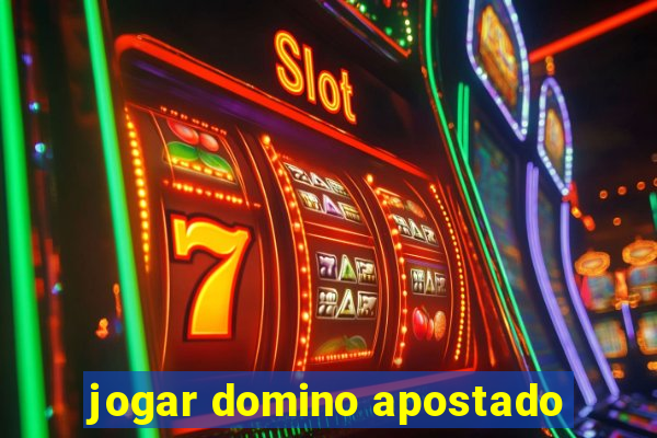 jogar domino apostado