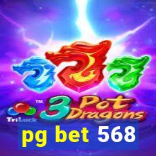 pg bet 568