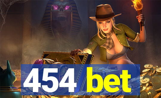 454 bet