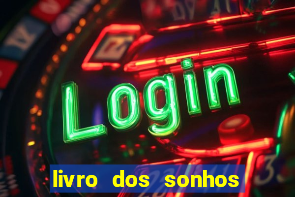 livro dos sonhos jogo do bicho