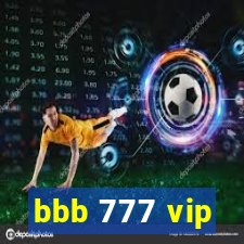 bbb 777 vip