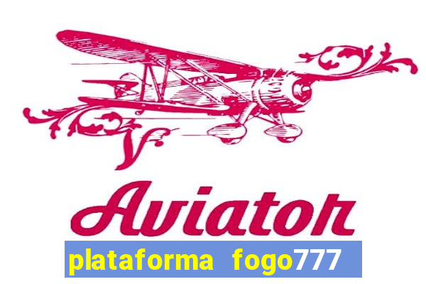 plataforma fogo777    confi  vel