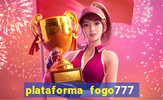 plataforma fogo777    confi  vel