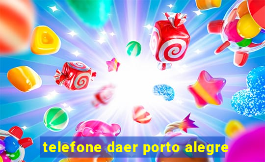 telefone daer porto alegre