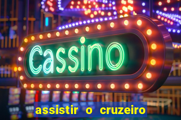 assistir o cruzeiro das loucas