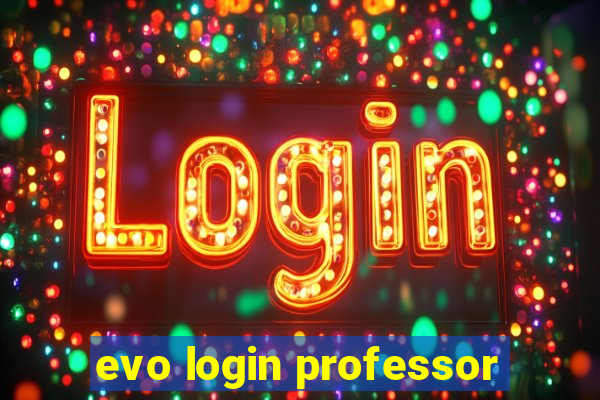 evo login professor