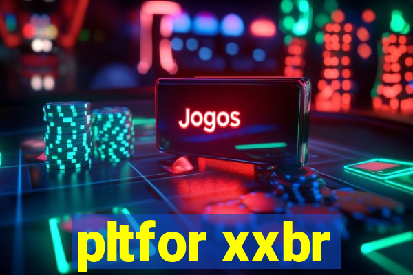 pltfor xxbr