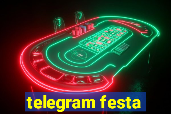 telegram festa