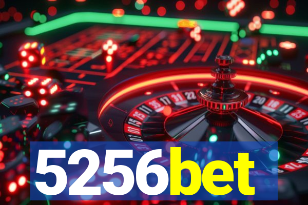 5256bet