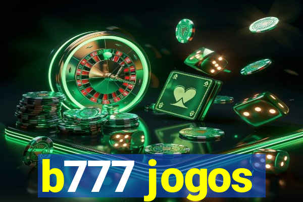 b777 jogos