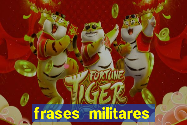 frases militares para status