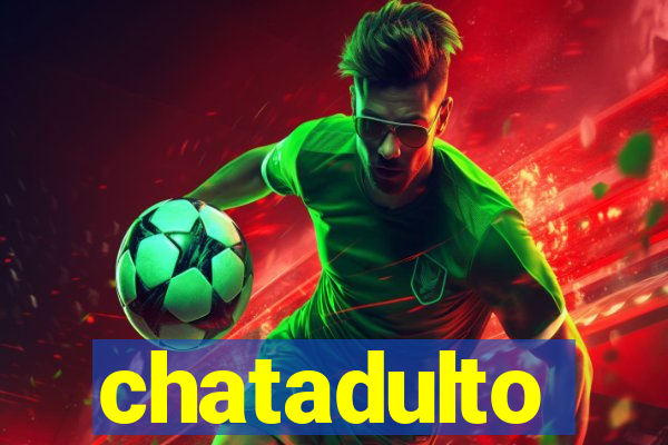 chatadulto