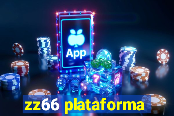 zz66 plataforma